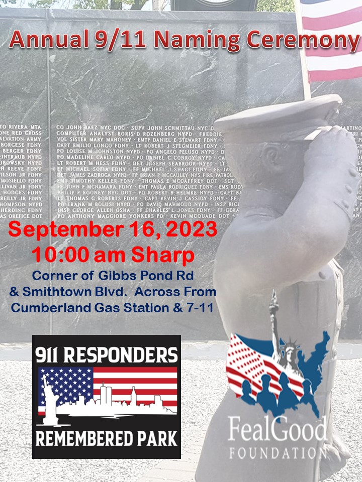 Annual 9/11 Naming Ceremony at the 9/11 Responders Remembered Park